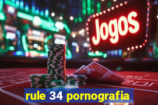 rule 34 pornografia